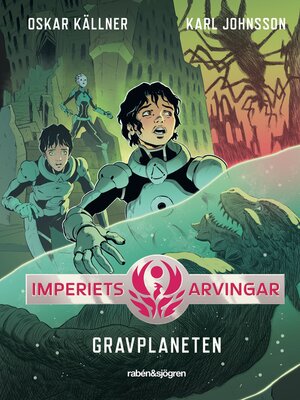 cover image of Imperiets arvingar 3 – Gravplaneten
